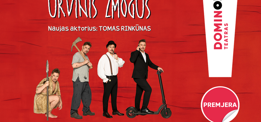  Premjera! Komedija „Urvinis žmogus“ 