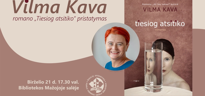 Vilmos Kava romano „Tiesiog atsitiko“ pristatymas