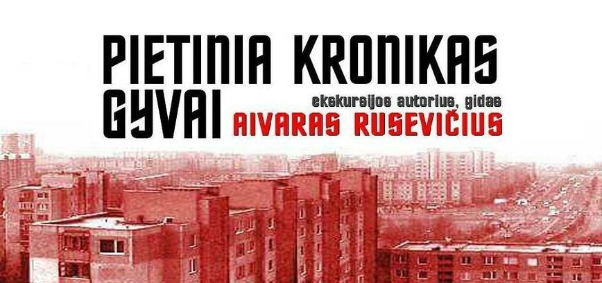 ŠIAULIŲ DIENOS 789 | EKSKURSIJA AUTOBUSU „PIETINIA KRONIKAS GYVAI“