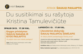 KRISTINOS TAMULEVIČIŪTĖS KNYGOS „ŠIAULIŲ RAGANA IR KITOS PASLAPTYS“ PRISTATYMAS
