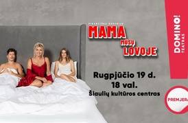  Pikantiška komedija „Mama mūsų lovoje“ 