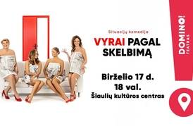  Situacijų komedija „Vyrai pagal skelbimą“ 