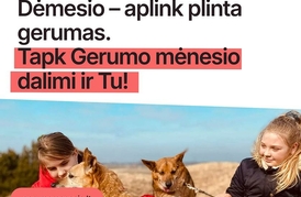 GERUMO MĖNUO. TVORA, KURI SUARTINA. IŠEIKIM „UŽ TVOROS“!