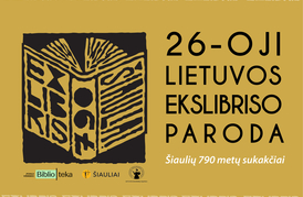 Pristatoma 26-oji Lietuvos ekslibriso paroda