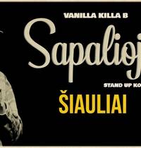  Vanilla Killa B „stand up“ pasirodymas „Sapalioju“ 