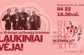 Laukiniai vėjai | XLII RESURREXIT