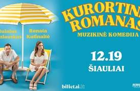  Muzikinė komedija „Kurortinis romanas“ 