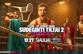 D. Klajumas ir J. Jankevičius: „SUDEGINTI TILTAI 2: Imtynės“