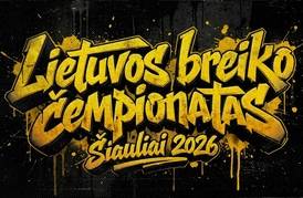 LIETUVOS BREIKO ČEMPIONATAS 2026