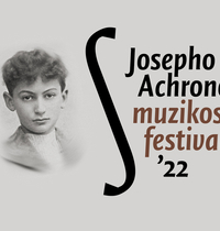 Josepho Achrono muzikos festivalis'22 PROGRAMA