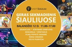 GERAS SEKMADIENIS ŠIAULIUOSE