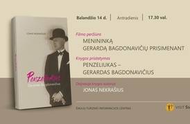KNYGOS PRISTATYMAS „PENZELIUKAS – GERARDAS BAGDONAVIČIUS“