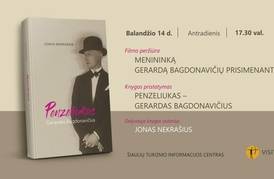. FILMO „MENININKĄ GERARDĄ BAGDONAVIČIŲ PRISIMENANT“ PERŽIŪRA IR KNYGOS „PENZELIUKAS-GERARDAS BAGDONAVIČIUS“ PRISTATYMAS