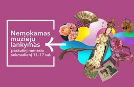 Paskutinį balandžio mėnesio sekmadienį – nemokamas muziejų lankymas