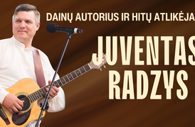 Performer JUVENTAS RADZYS. Music Club - Tavern Juone Pastuoge