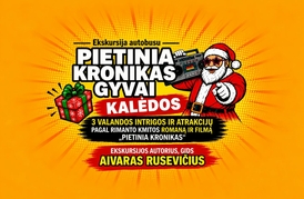 KALĖDINĖ EKSKURSIJA AUTOBUSU „PIETINIA KRONIKAS GYVAI“