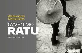 Aleksandro Macijausko paroda „Gyvenimo ratu“