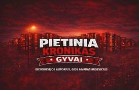 EKSKURSIJA AUTOBUSU „PIETINIA KRONIKAS GYVAI“