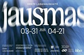 Patirtinė paroda „Jausmas"