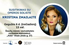 SUSITIKIMAS SU OPEROS SOLISTE KRISTINA ZMAILAITE