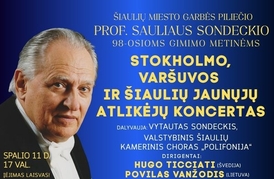 JAUNŲJŲ TALENTŲ KONCERTAS | Skiriama Šiaulių miesto garbės piliečio prof. Sauliaus Sondeckio 98-osioms gimimo metinėms
