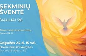 SEKMINIŲ ŠVENTĖ, ŠIAULIAI ’26