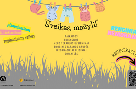 Mokymų ciklas šeimai "Sveikas, mažyli!"