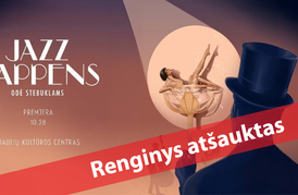  „Jazz Happens“ spektaklis „Odė stebuklams“ 