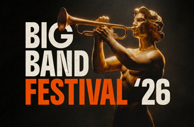 BIG BAND FESTIVAL ŠIAULIAI'26 | ATIDARYMAS