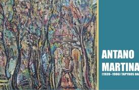  Antano Martinaičio (1939–1986) tapybos parodos atidarymas 