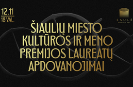 ŠIAULIA CITY CULTURE AND ART AWARDS EVENING