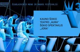 DANCE PERFORMANCE SEA BY KAUNAS DANCE THEATRE “AURA” 