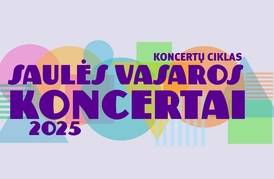 „Šokam ir dainuojam“ | Saulės vasaros koncertai 2025