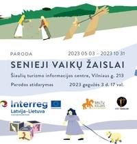 PARODA „SENIEJI VAIKŲ ŽAISLAI“ 