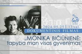 Dokumentinio filmo „Monika Bičiūnienė: tapyba man – visas gyvenimas“ peržiūra