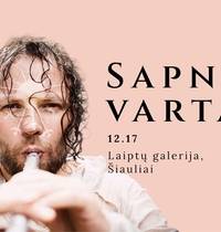 Saulius Petreikis – Sapnų vartai – pristatymo turas