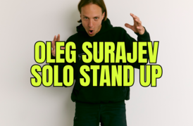  Oleg Šurajev „stand up“ pasirodymas 