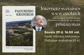 Svetainės www.ozolas.lt bei žurnalo „Padubysio kronikos“ Nr. 25 pristatymas