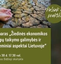 Kaip mums gali padėti žiedinė ekonomika? Seminaras