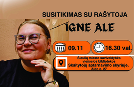 SUSITIKIMAS SU RAŠYTOJA, VERTĖJA IGNE ALE 