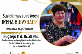 SUSITIKIMAS SU RAŠYTOJA IRENA BUIVYDAITE