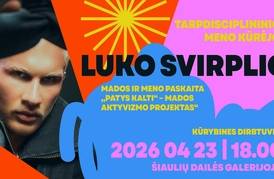 LUKO SVIRPLIO PASKAITA ,,MADA IR MENAS – ,,PATYS KALTI“ BEI MENO TERAPIJOS DIRBTUVĖS