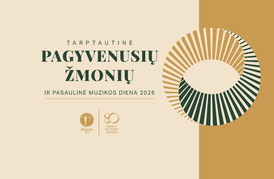  Tarptautinės pagyvenusių žmonių ir Pasaulinės muzikos dienos renginių programa 