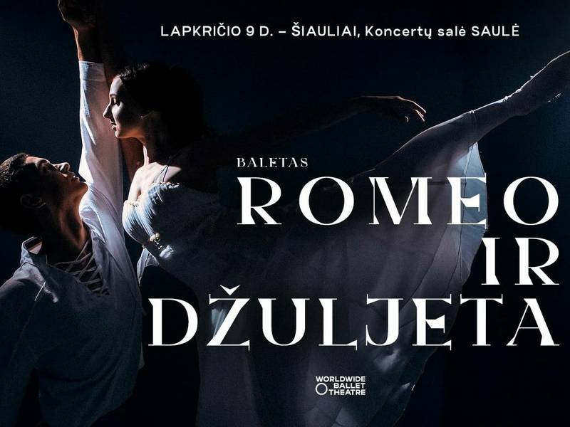 WORLDWIDE BALLET THEATRE „Romeo ir Džuljeta“ | Dviejų veiksmų klasikinis baletas