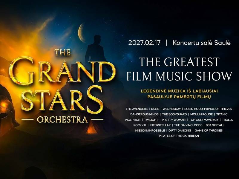 THE GRAND STARS ORCHESTRA „The Greatest Film Music Show“
