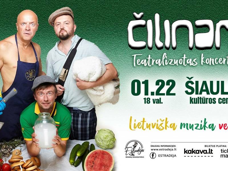  Grupės „Čilinam“ teatralizuotas koncertas „Lietuviška muzika veža“ 