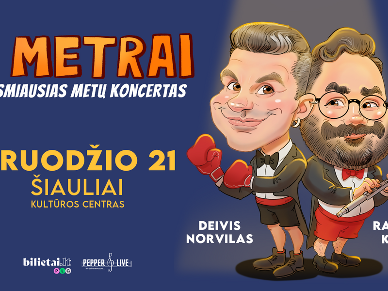  Linksmiausias metų koncertas „2 metrai“ 