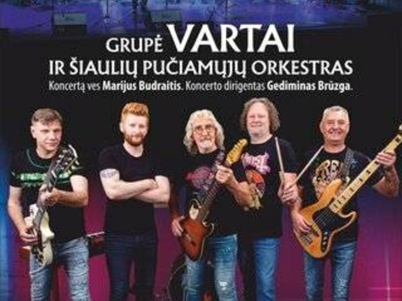 Grupė „VARTAI“ ir Šiaulių pučiamųjų orkestras