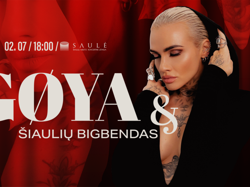 GØYA & Šiaulių bigbendas