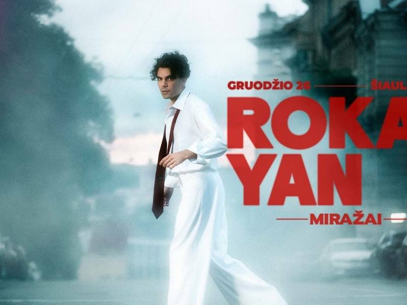 Rokas Yan | Miražai